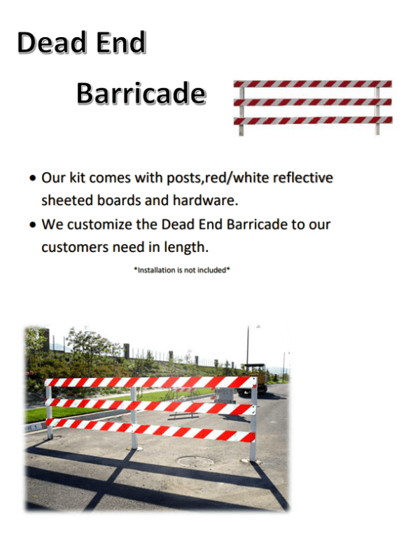 A picture of barricade and instructions for use.
